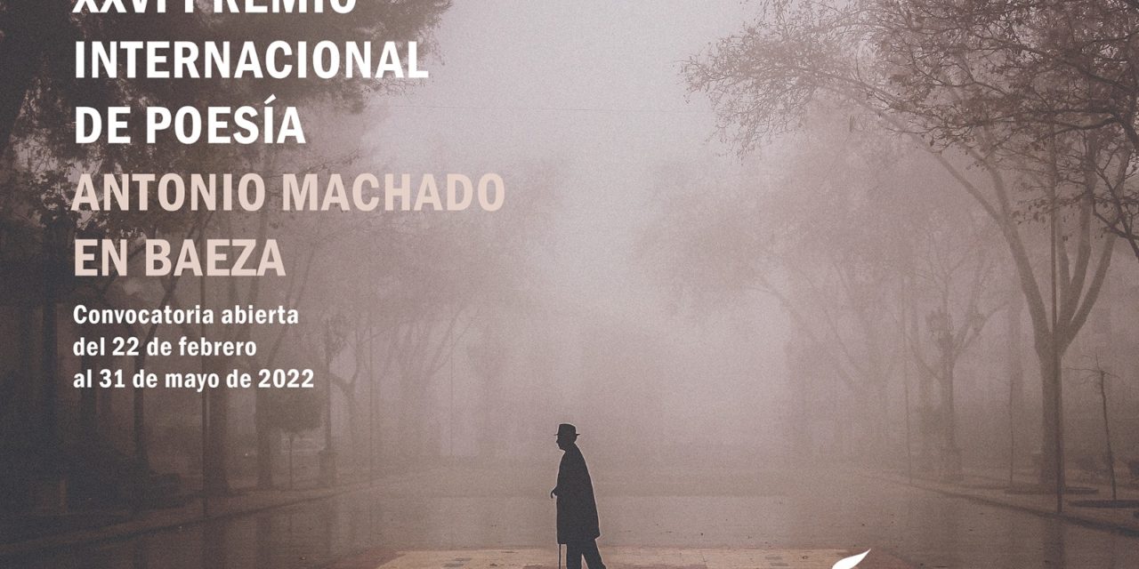 Convocado el XVI Premio Internacional de Poesía «Antonio Machado en Baeza»